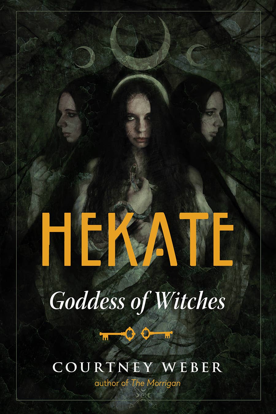 Hekate: Ancient Goddess Witchcraft Book By Courtney Weber