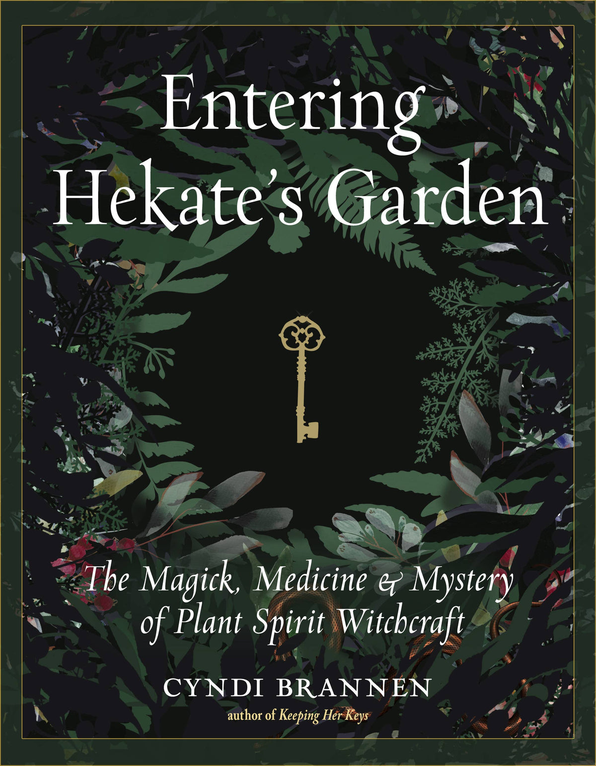 Entering Hekate's Garden By Cyndi Brannen
